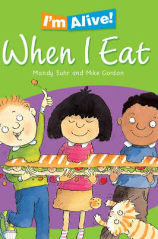 Cover of When I Eat