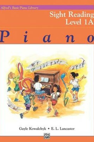 Cover of Alfred's Basic Piano Library Sight Reading Book 1A