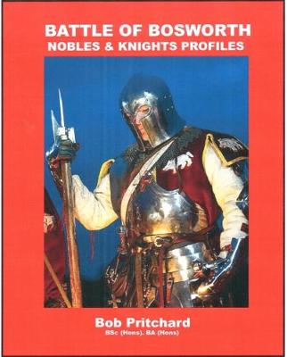 Book cover for Battle of Bosworth - Nobles and Knights Profiles