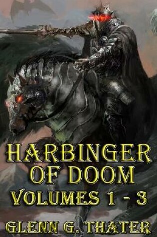 Cover of Harbinger of Doom (Volumes 1 - 3)