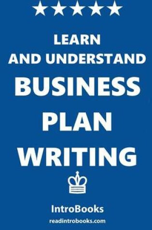 Cover of Learn and Understand Business Plan Writing
