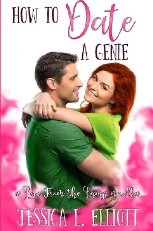 Cover of How to Date a Genie