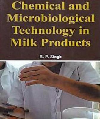 Book cover for Chemical and Microbiological Technology in Milk Products