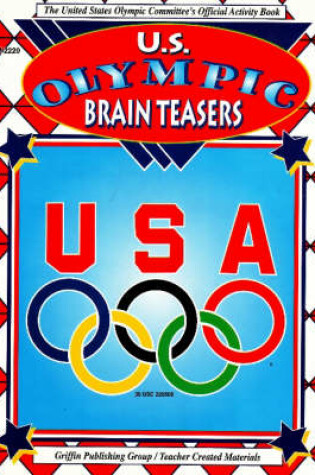 Cover of US Olympic Brain Teasers