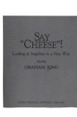 Cover of Say "Cheese"!