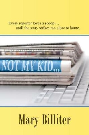Cover of Not My Kid