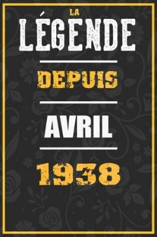 Cover of La Legende Depuis AVRIL 1938