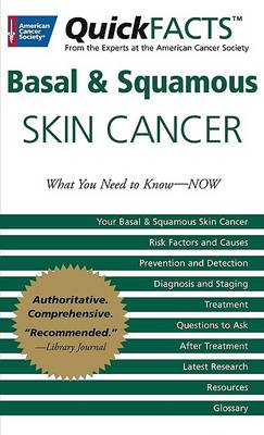 Cover of Quickfacts Basal & Squamous Cell Skin Cancer