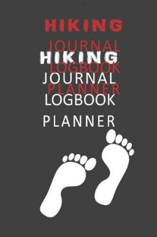 Cover of Hiking Journal Logbook Planner