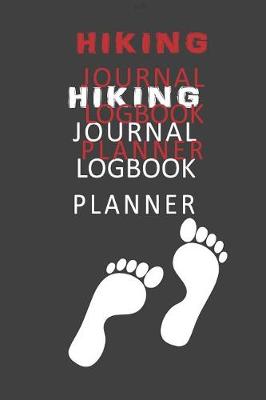 Book cover for Hiking Journal Logbook Planner