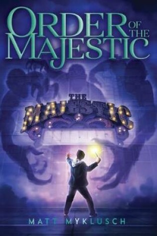 Cover of Order of the Majestic