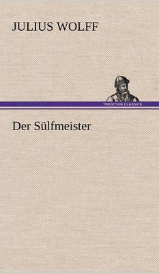 Book cover for Der Sulfmeister