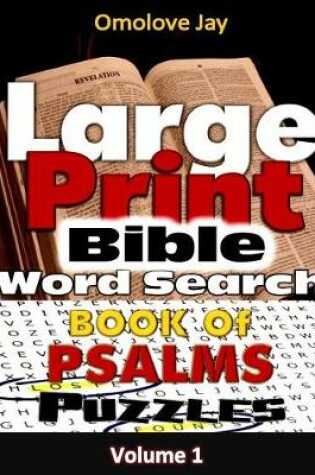 Cover of Large Print Bible WORDSEARCH ON THE BOOK OF PSALMS VOLUME ONE