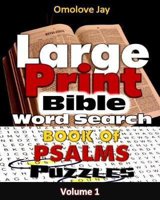 Book cover for Large Print Bible WORDSEARCH ON THE BOOK OF PSALMS VOLUME ONE