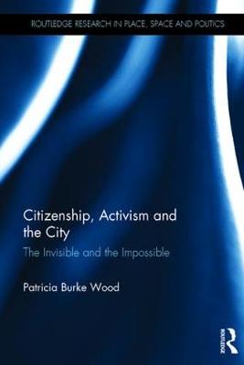 Cover of Citizenship, Activism and the City