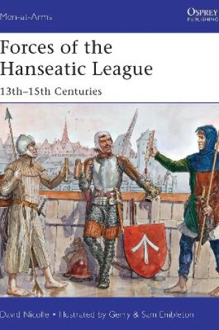 Cover of Forces of the Hanseatic League