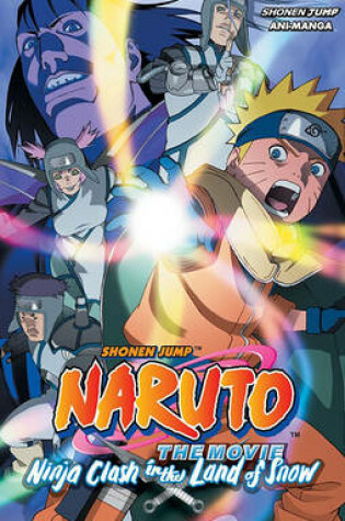 Cover of Naruto the Movie Ani-Manga, Vol. 1
