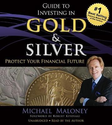 Book cover for Guide to Investing in Gold and Silver