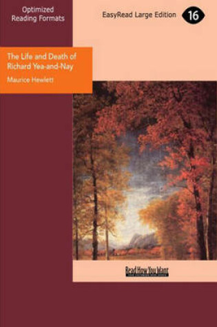 Cover of The Life and Death of Richard Yea-and-Nay