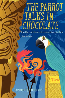 Book cover for The Parrot Talks in Chocolate (with eBook)