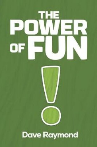 Cover of The Power of Fun