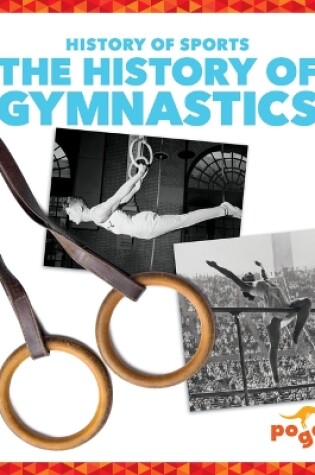 Cover of The History of Gymnastics