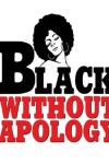Book cover for Black Without Apology