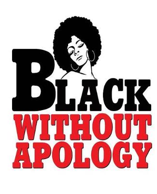 Cover of Black Without Apology