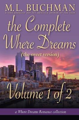 Book cover for The Complete Where Dreams -Volume 1 of 2 (Sweet)