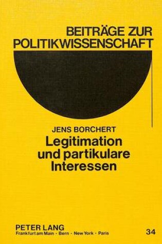 Cover of Legitimation Und Partikulare Interessen