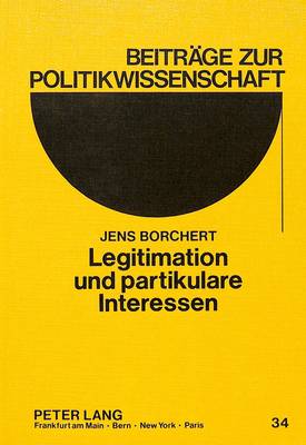 Cover of Legitimation Und Partikulare Interessen