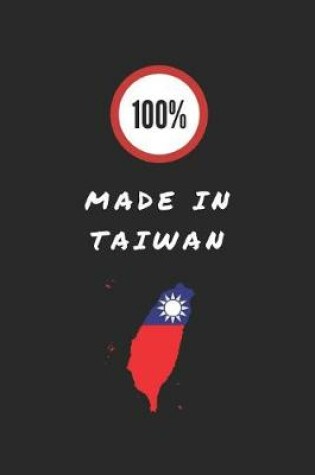 Cover of 100% Made in Taiwan