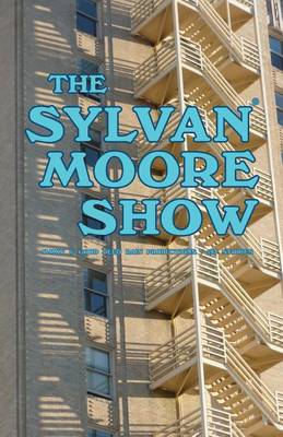 Book cover for The Sylvan Moore Show