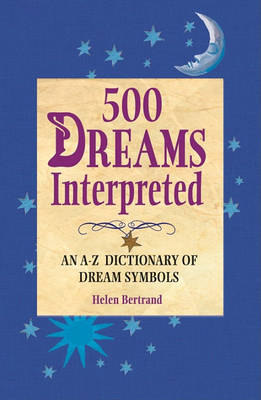 Cover of 500 Dreams Interpreted