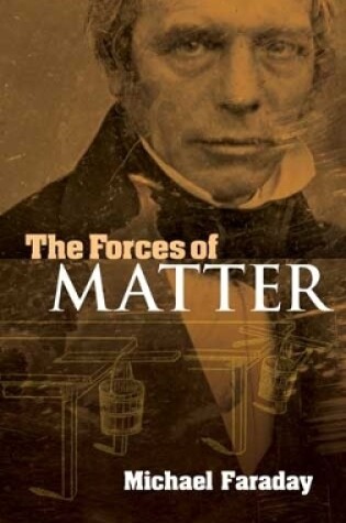 Cover of The Forces of Matter