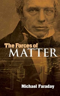 Book cover for The Forces of Matter
