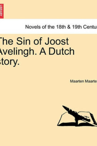 Cover of The Sin of Joost Avelingh. a Dutch Story.