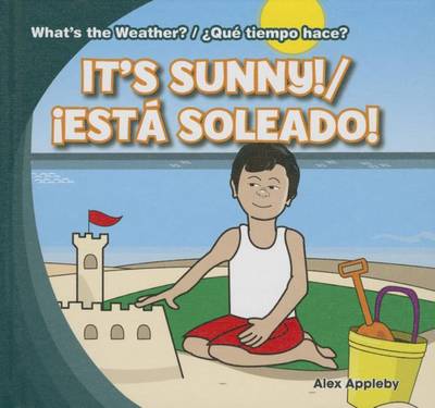 Book cover for It's Sunny! / ¡Está Soleado!