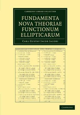 Cover of Fundamenta nova theoriae functionum ellipticarum