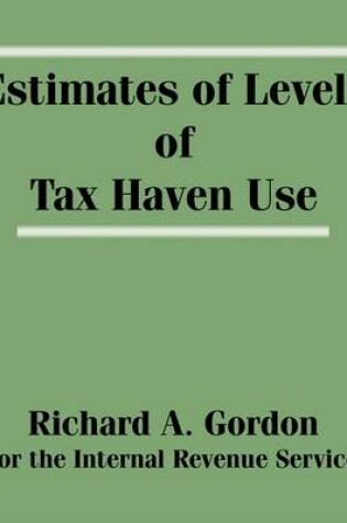 Cover of Estimates of Levels of Tax Haven Use