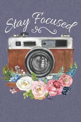 Book cover for Stay Focused