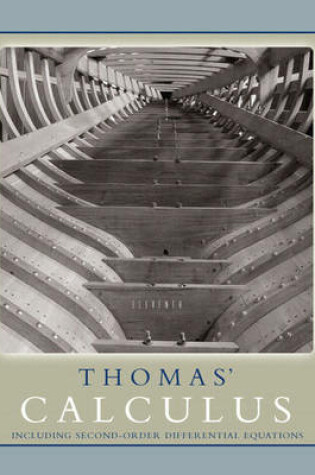 Cover of Thomas' Calculus including Second-order Differential Equations