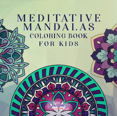 Book cover for Meditative Mandalas Coloring Book for Kids