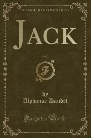 Cover of Jack, Vol. 2 (Classic Reprint)