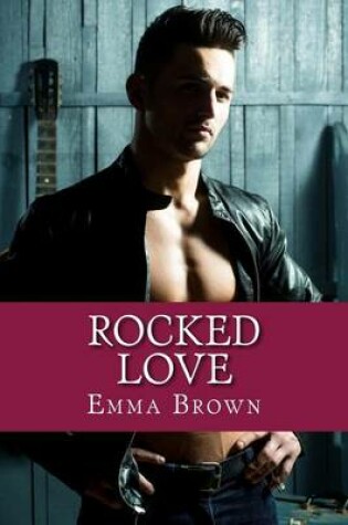 Cover of Rocked Love