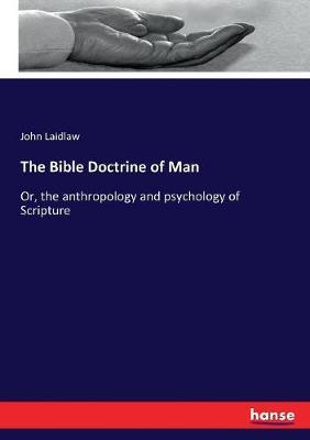 Book cover for The Bible Doctrine of Man