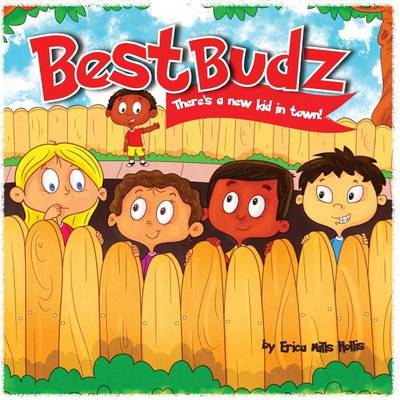 Book cover for Best Budz - There's a New Kid in Town