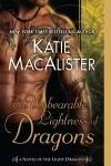 Book cover for The Unbearable Lightness Of Dragons