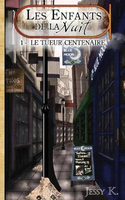 Book cover for Le Tueur Centenaire
