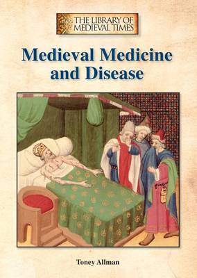 Book cover for Medieval Medicine and Disease